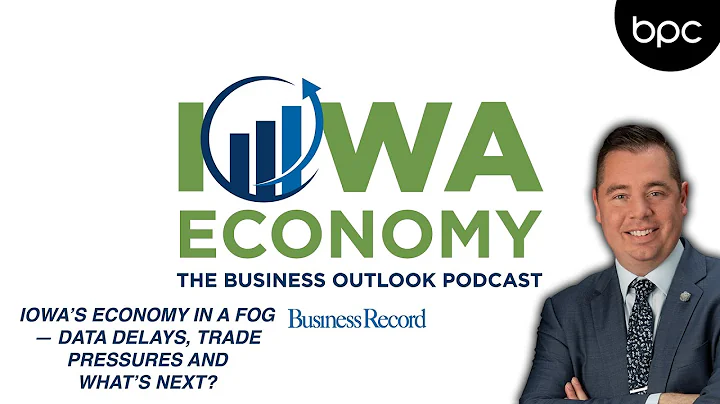 Iowa Economy: Iowa’s economy in a fog — data delays, trade pressures and what’s next?