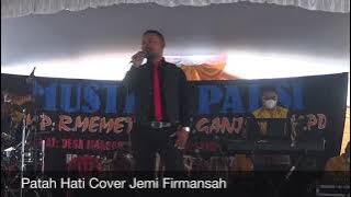 Patah Hati Cover Jemi Firmansah