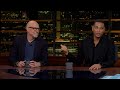 Overtime scott galloway don lemon  real time with bill maher hbo