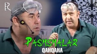 Qahqaha - Pashshalar | Кахкаха - Пашшалар