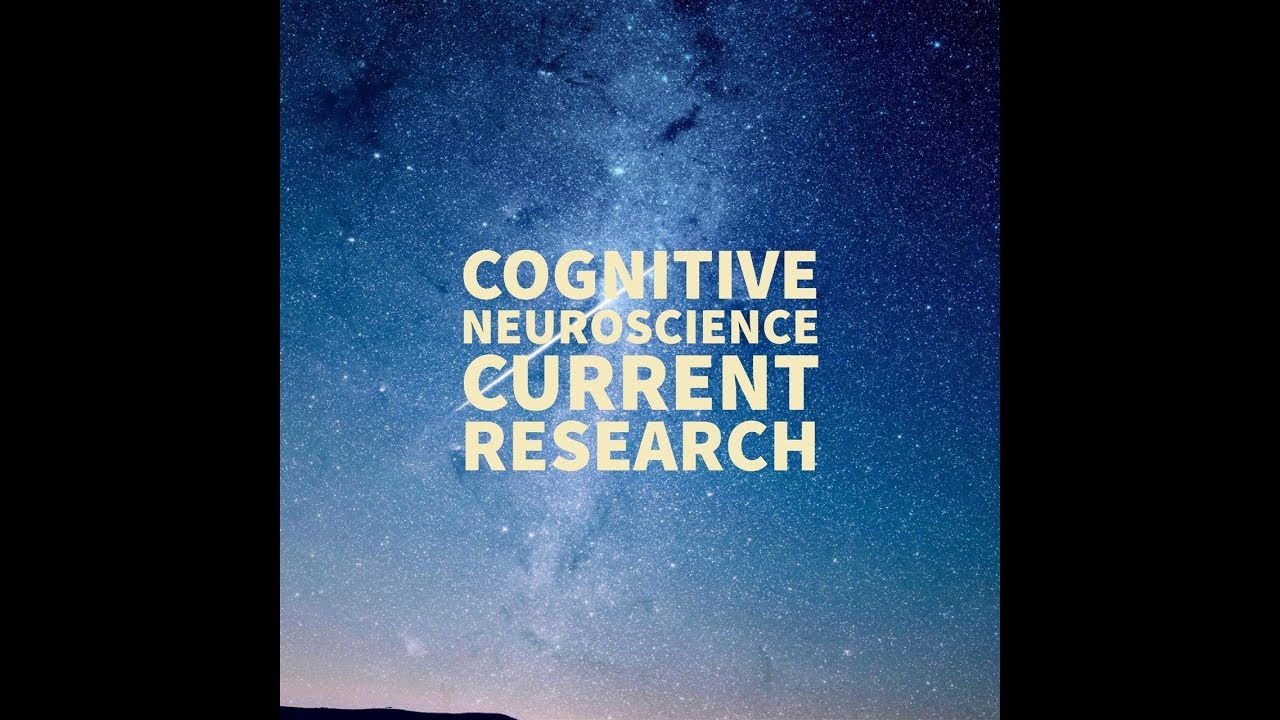new research on cognitive neuroscience