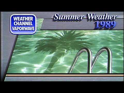 SUMMER LOCAL FORECAST 1989 // Weather Channel Vaporwave VHS Nostalgia Mix