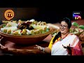 क्या Dyuti की &#39;Bengali Style Congee&#39; जीत पाएगी Chefs का दिल? | MasterChef India | Audition