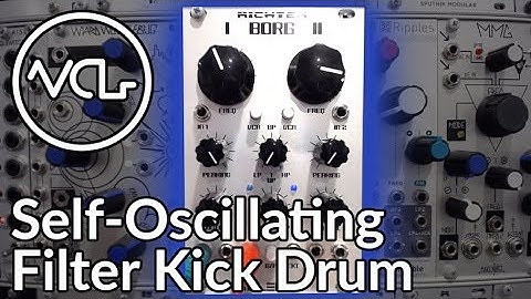 Self-Oscillating Filter Kick Drum