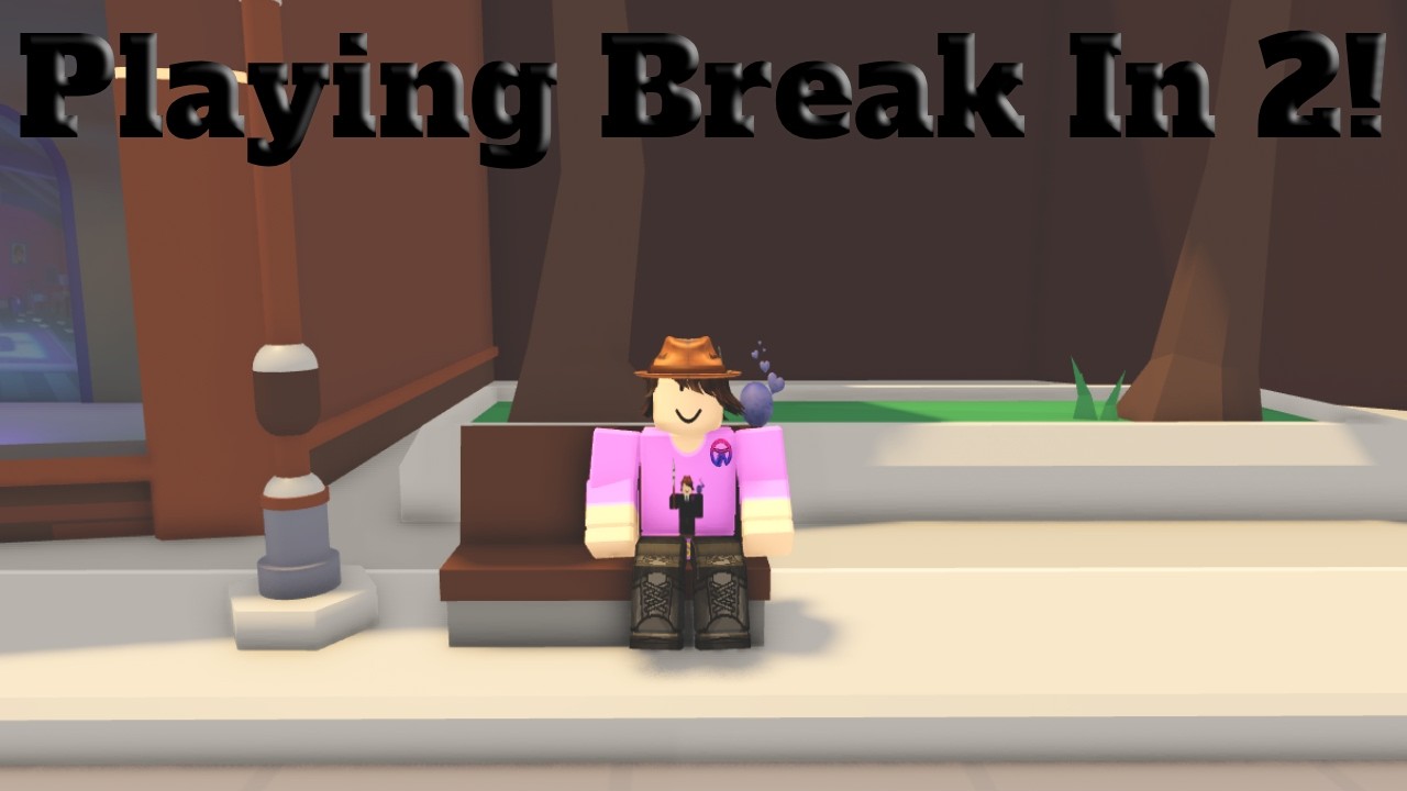 Играю в Break In 2!