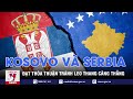 Kosovo v serbia t tha thun trnh leo thang cng thng  tin th gii  vnews