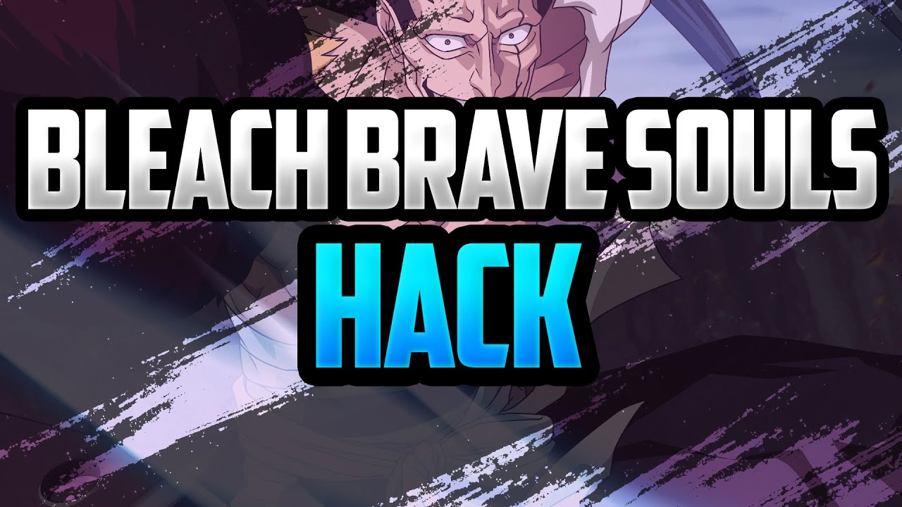 😱 How To Hack BLEACH Brave Souls 2022 Easy Tips&Tricks