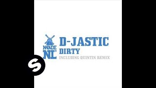 D-Jastic - Dirty (Subgroover Extended Remix)