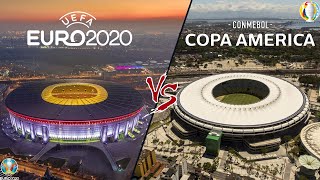 Estadios de la Euro VS Copa América // 2021