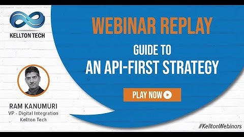 Guide to an API-first Strategy | Webinar