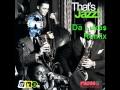 DKS - That's Jazz Da Lukas Remix (Pacha Recordings)