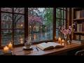 Peaceful March Rainy Coffee Shop ☕ Smooth Jazz Piano & Fireplace Ambience for Calm Study Nights