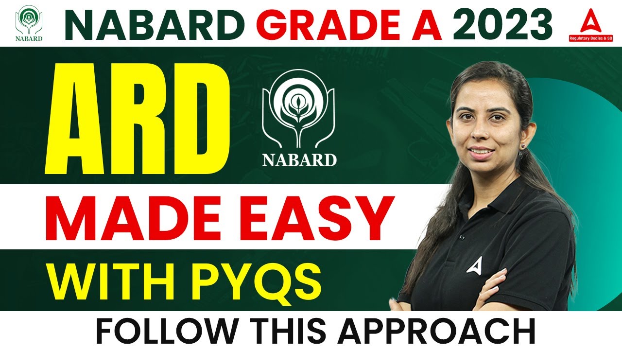 NABARD Grade A 2023 | ARD Made Easy with PYQs | Follow this Approach ...