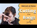 Haircuts at Home | Cutting the Bangs - Men's Long Length Haircut