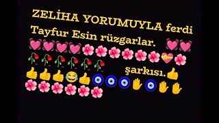 Zeli̇ha Yorumuyla Ferdi Tayfur. Esin.rüzgarlar. Şarkısı.🥀🥀🥀🥀🌺🌺🌺🌺🌺🌺🌺🌺🧿🧿🧿🧿