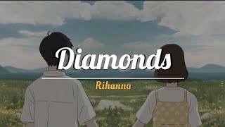 Diamonds - Rihanna [Speed Up] (Tiktok Version)