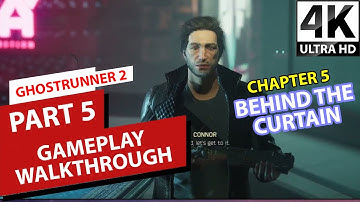Ghostrunner 2 Full Gameplay Walkthrough | Part 2 | Behind The Curtain | No Commentary | 4K 60fps UHD