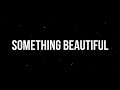 Something Beautiful, Something New | Old Christian Song