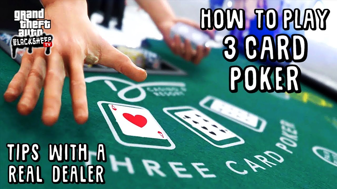 How To Play 3 Card Poker In Gta 5 Online Tutorial With A Real Dealer Youtube