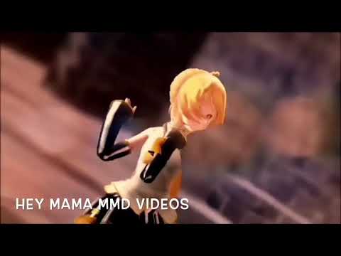 •HEY MAMA• MMD