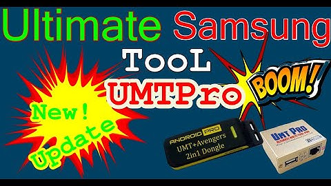 UMTv2 / UMTPro - UltimateSams v0.3 - FRP Bypass, Updated Flashing, Updated Security