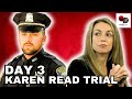 Watch live karen read trial day 3