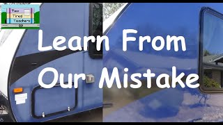 Learn From Our Mistake   RV Gel Finish