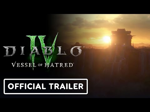 Diablo 4: Vessel of Hatred - Official Announcement Trailer