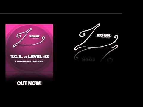 T.C.S. vs. Level 42 - Lessons In Love (Mischa Daniels House Mix