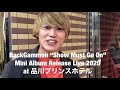 「Back Gammon」の1stライブに行ってきた!