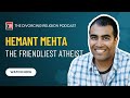 Hemant mehta  the friendliest atheist