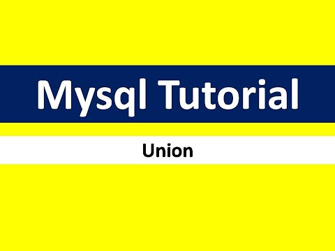 Union in mysql tutorial part32