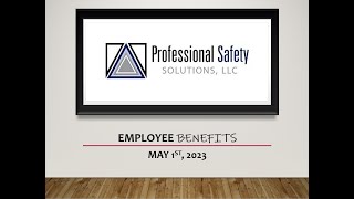 Details Pro Safe Employee Benefit Open Enrollment Meeting Update