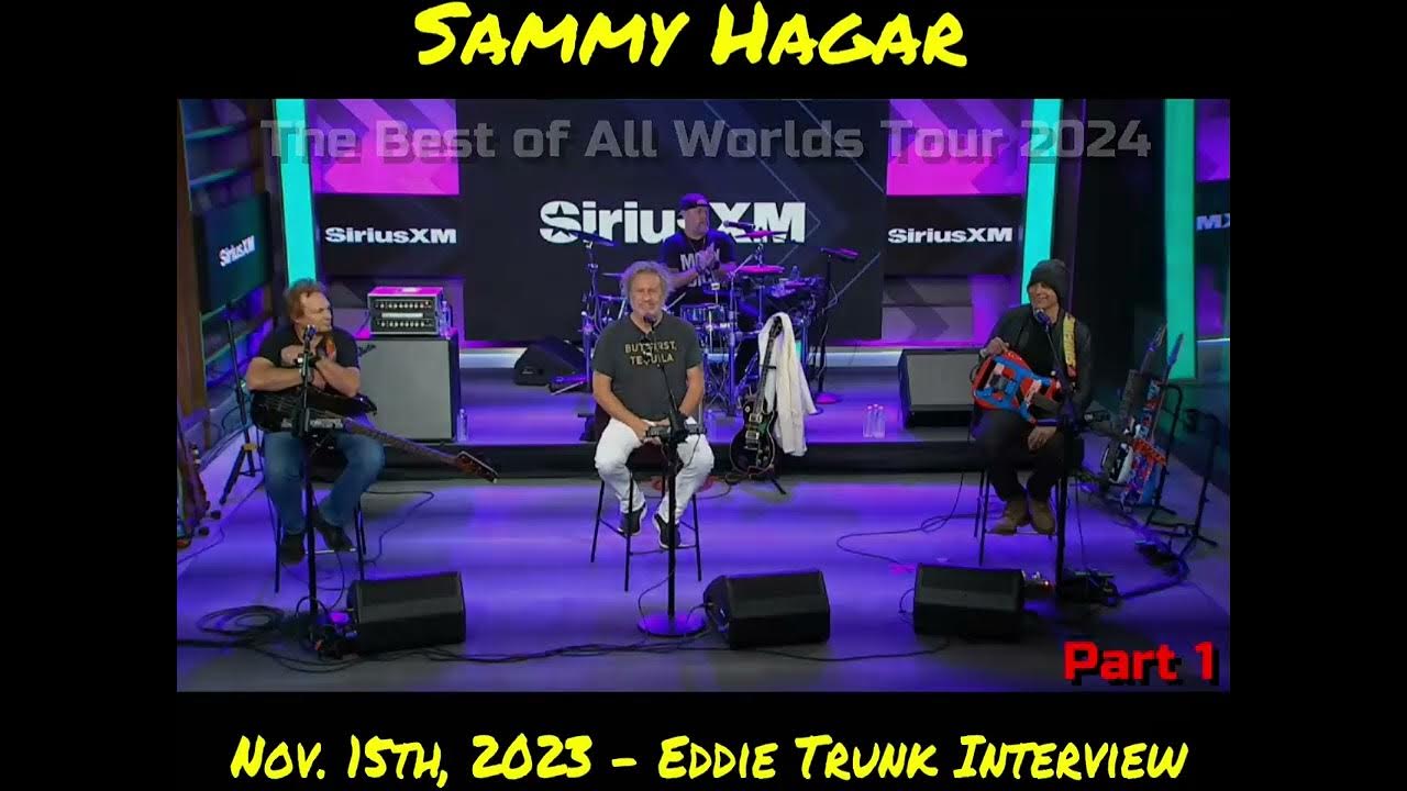 Sammy Hagar The Best of All Worlds 2024 Tour (Pt. 1) Nov. 15th, 2023