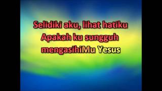 Instrumental lagu rohani selidiki aku, dinyanyikan oleh nikita