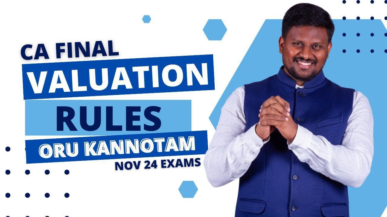 CA Final - IDT - Valuation Rules - Revision - Nov 2024 - YouTube