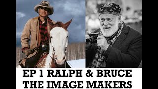 EP 1 RALPH LAUREN & BRUCE WEBER - THE IMAGE MAKERS