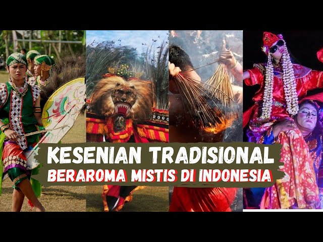 5 Kesenian Tradisional Beraroma Mistis Di Indonesia | Kesenian Paling Mistis Di Indonesia class=