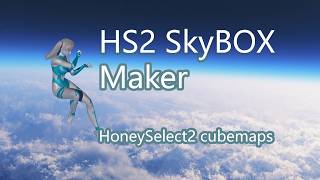HS2 SKyBox Maker-- Unity script to make cubemaps.