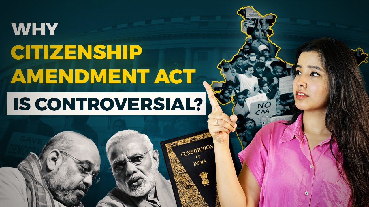 Citizenship Amendment Act Explained | CAA Implementation 2024 - YouTube