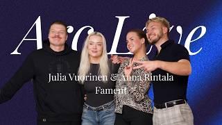 Arc Live - Julia Vuorinen & Anna Rintala, Fament