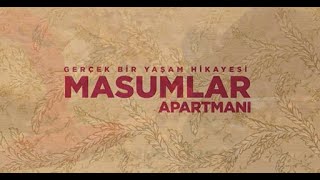 MASUMLAR APARTMANI  -JENERİK MÜZİĞİ Resimi