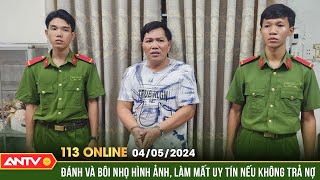 Bản tin 113 online ngày 4/5: Bắt 2 