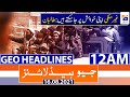 Geo Headlines 12 AM | Afghan Taliban Update - PRIME TIME HEADLINE | 16th August 2021