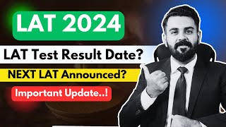 NEXT LAT Test Date | LAT Test Result Date | The Law Channel