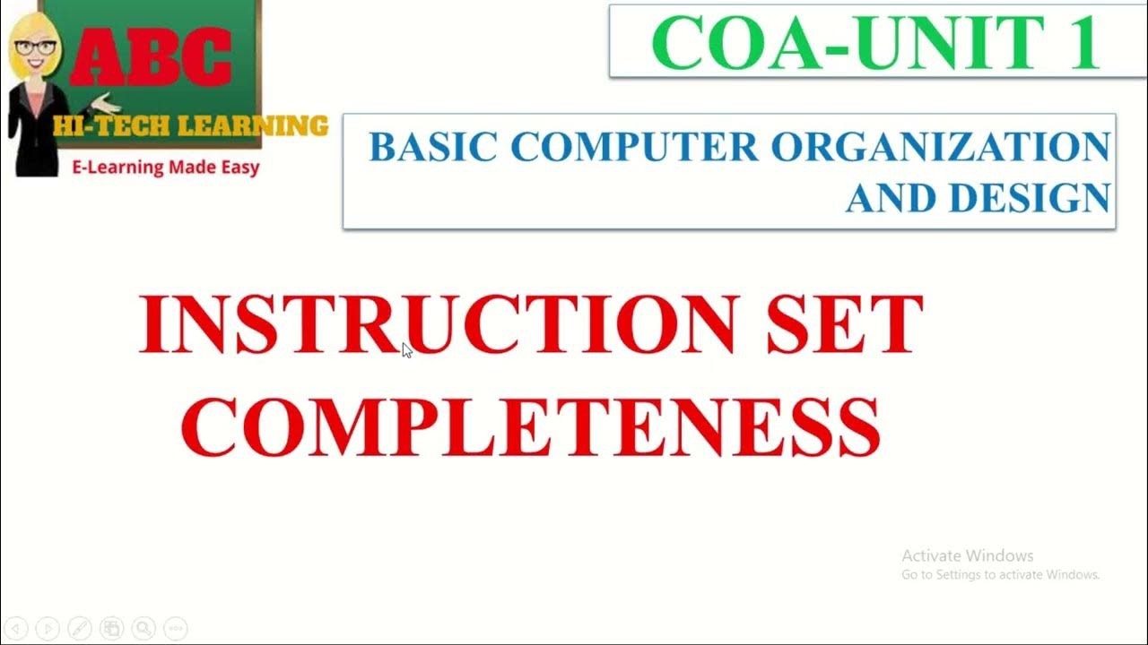 INSTRUCTION SET COMPLETENESS : BASIC COMPUTER ORGANIZATION AND DESIGN ...