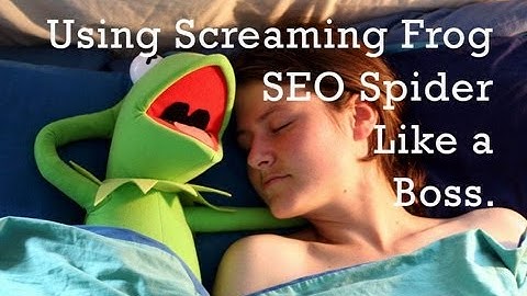 Screaming Frog SEO Spider Tutorial