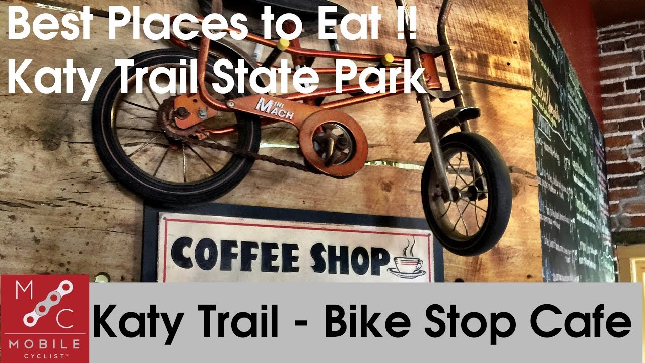 Where To Eat On Katy Trail Bike Stop Cafe YouTube