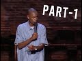 Dave Chappelle - Killin&#39; Them Softly (Part 1)