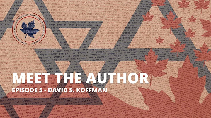 Meet the Author: Episode 5 - David S. Koffman
